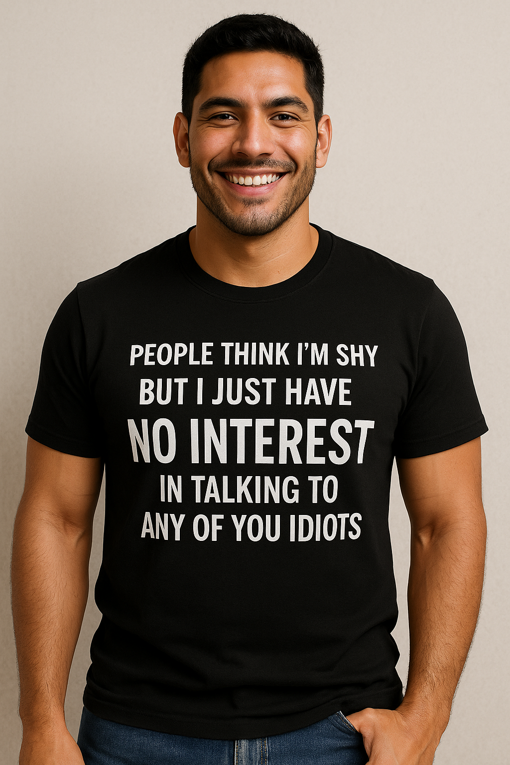 People Think I’m Shy Men’s Tee