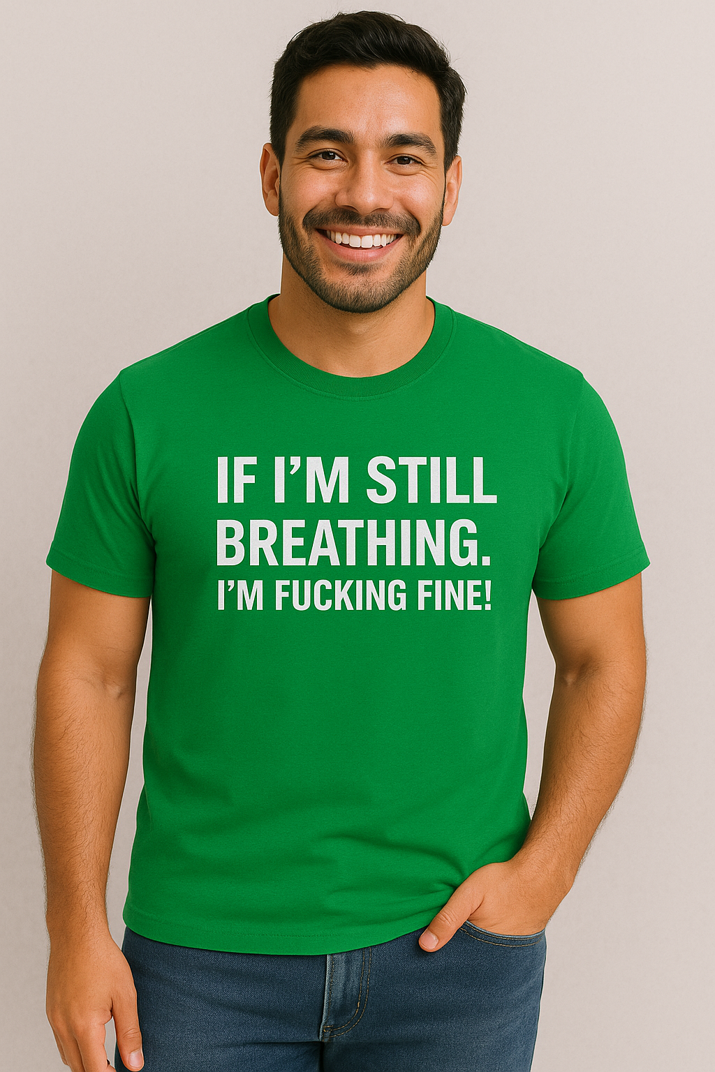 If I’m Still Breathing Men’s Tee