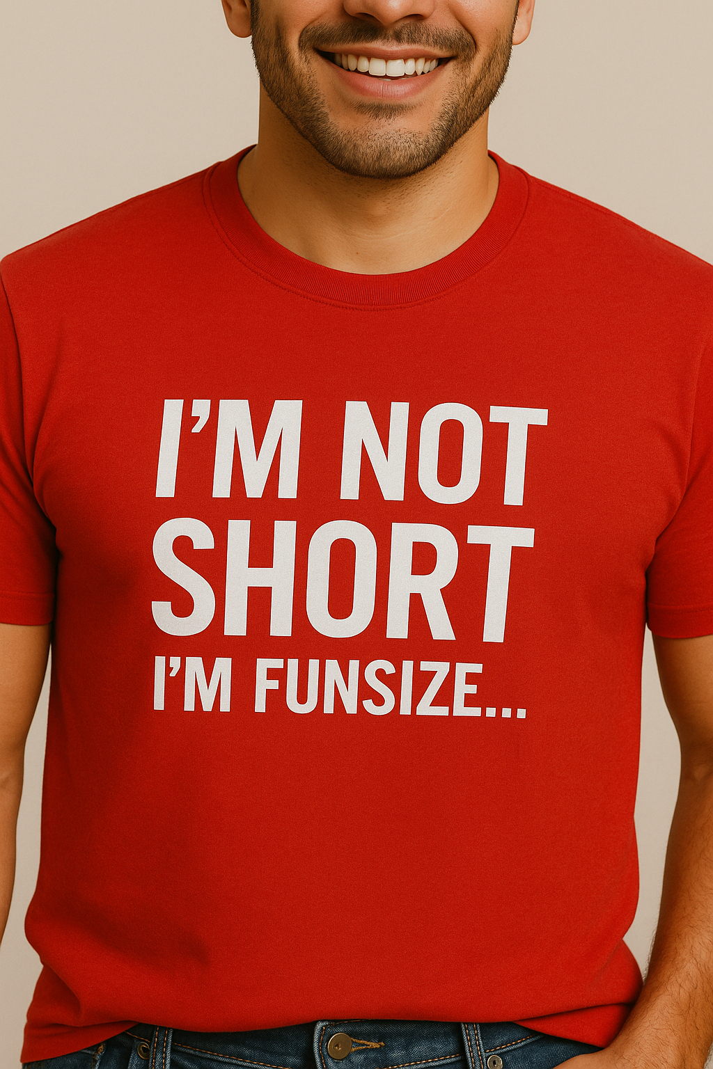 I’m Not Short I’m Funsize Men’s Tee